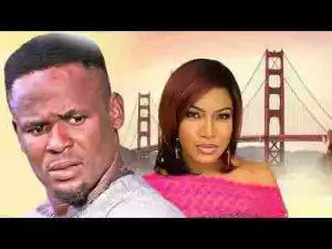 Video: SHE LEFT ME FOR A RICH MAN ABROAD 2 - ZUBBY MICHAEL Nigerian Movies | 2017 Latest Movie | Full Movie